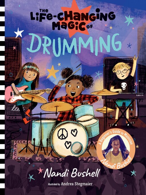 Title details for The Life-Changing Magic of Drumming by Nandi Bushell - Available